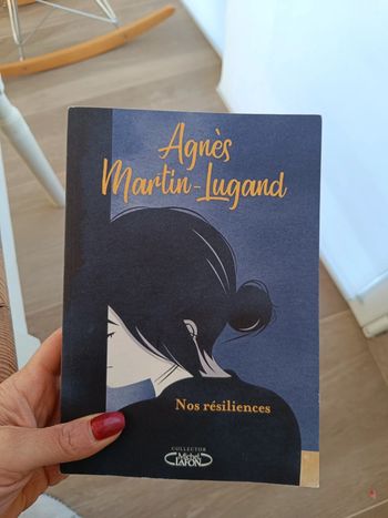 Livre Nos résiliences Agnès Martin Lugand