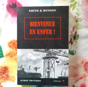 Bienvenue en enfer ! de Smith & Benson Atout Editions