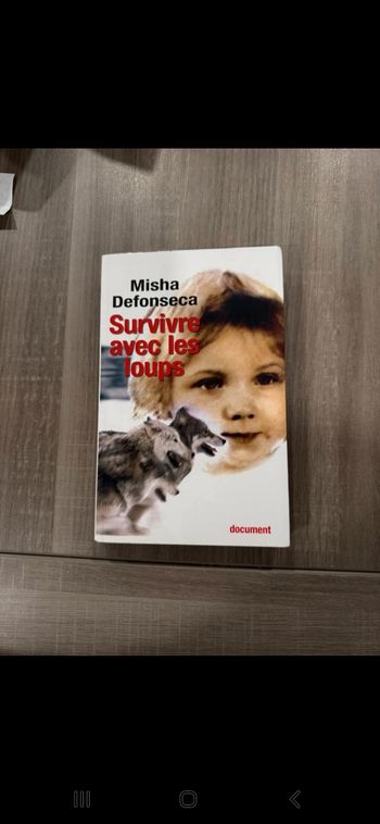 Survivre avec les loups/ Misha Defonseca