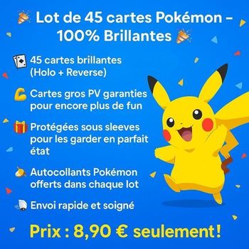 🎉 Lot de 45 cartes  aléatoires Pokémon  – 100% Brillantes 🎉