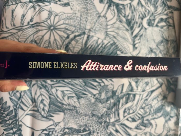 Attirance et Confusion - Simone Elkeles - photo numéro 3