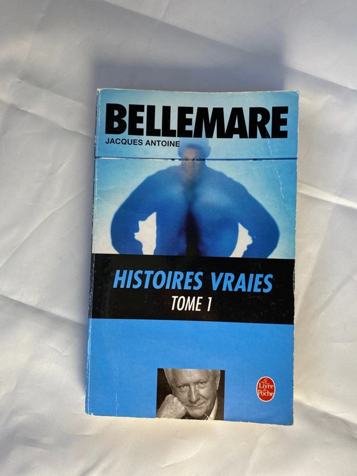 Histoires vraies, 1 Bellemare, Jacques Antoine