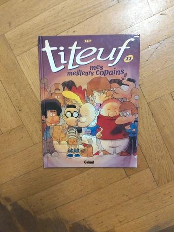 BD Titeuf - Tome 11 : Mes meilleurs copains