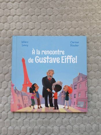Livre - à la rencontre de Gustave Eiffel