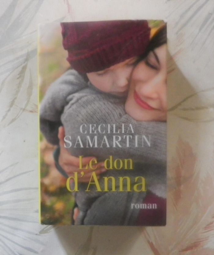 Le don d'Anna de Cecilia Samartin Ed. France Loisirs