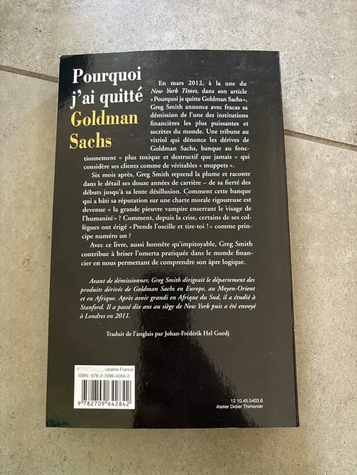 Pourquoi j’ai quitté Goldman Sachs - photo numéro 2