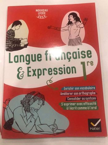 Langue  française  et  expression  1ere. Hatier.  Neuf