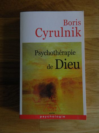Boris Cyrulnik -Psychothérapie de Dieu