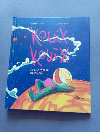 Livre kouix kouix et le mystère de l infini