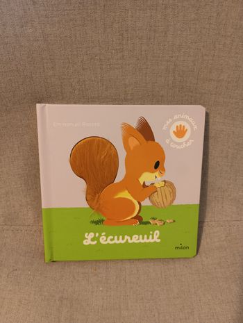 Livre a toucher mes animaux a toucher l'écureuil neuf