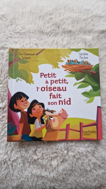 Livre "petit à petit, l'oiseau fait son nid