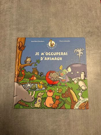 Livre, je m’occuperai d’animaux