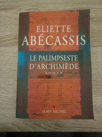 Eliette Abécassis 🪅 Le palimpseste d'Archimède