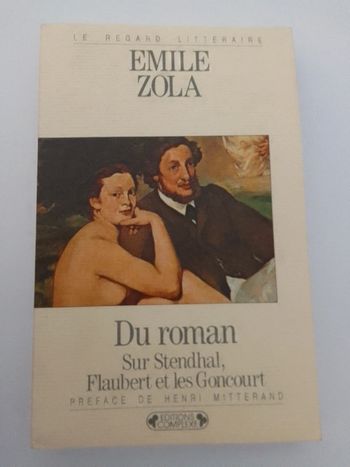 Emilie Zola 📚 Du roman sur Stendhal, Flaubert et les Goncourts