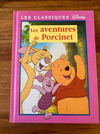 Livre Classiques Disney les aventures de Porcinet