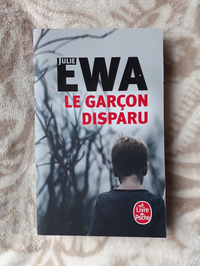 Livre "le garçon disparu" Julie Ewa