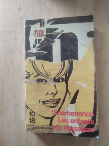 Les enfants du massacre Scerbanenco 10/18 Grands Détectives 1984