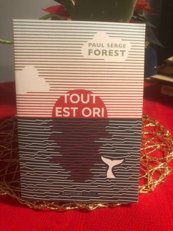 Tout est oro - Paul Serge Forest