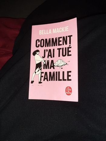 Livre comment j'ai tué ma famille