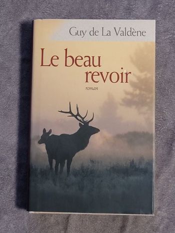 Le beau revoir Par Guy de la Valdène, Marie-Christine Loiseau