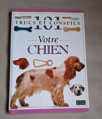 Livre : votre chien trucs et conseils