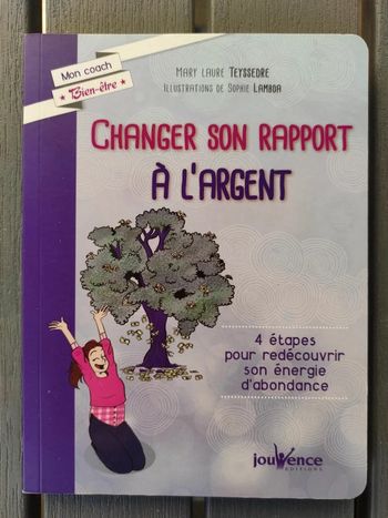 Changer son rapport à l'argent