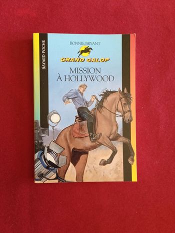 Grand galop tome 673 " Mission à Hollywood " Bayard poche