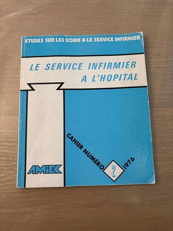 Le service infirmier à l’hôpital