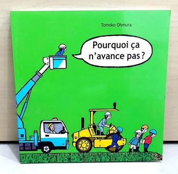 🌺 Livre (école des loisirs) : Pourquoi ça n'avance pas