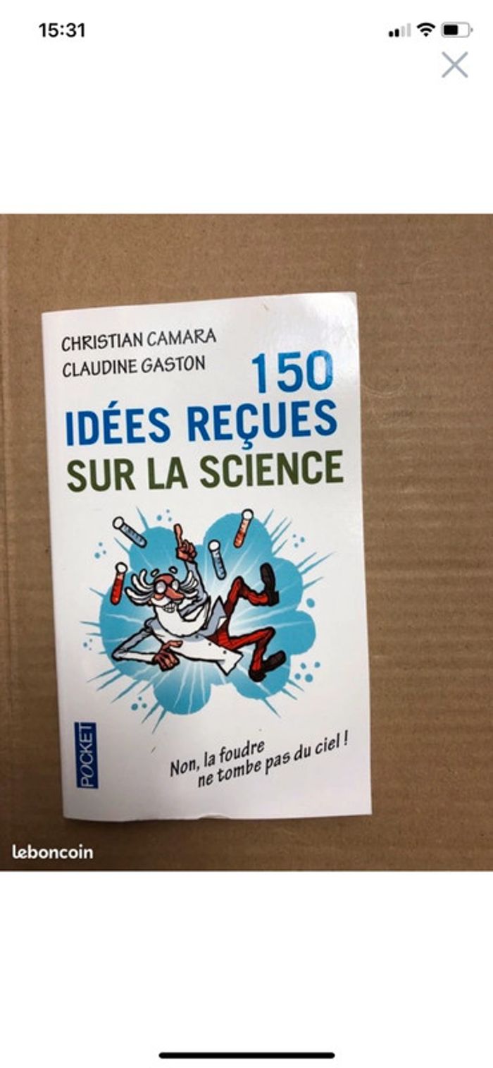 150 idées reçus pour la science
