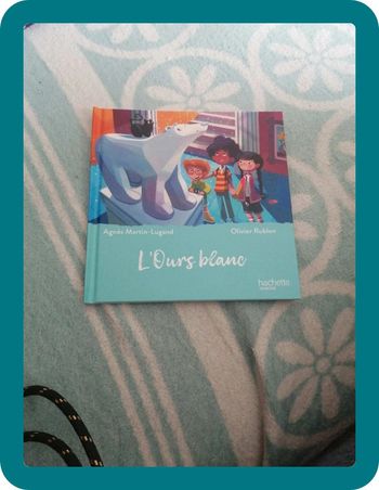 Livre neuf L'ours blanc Hachette jeunesse