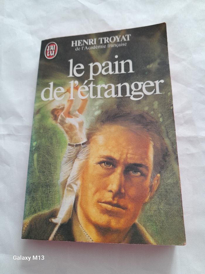 Le pain de l'étranger Henri Troyat