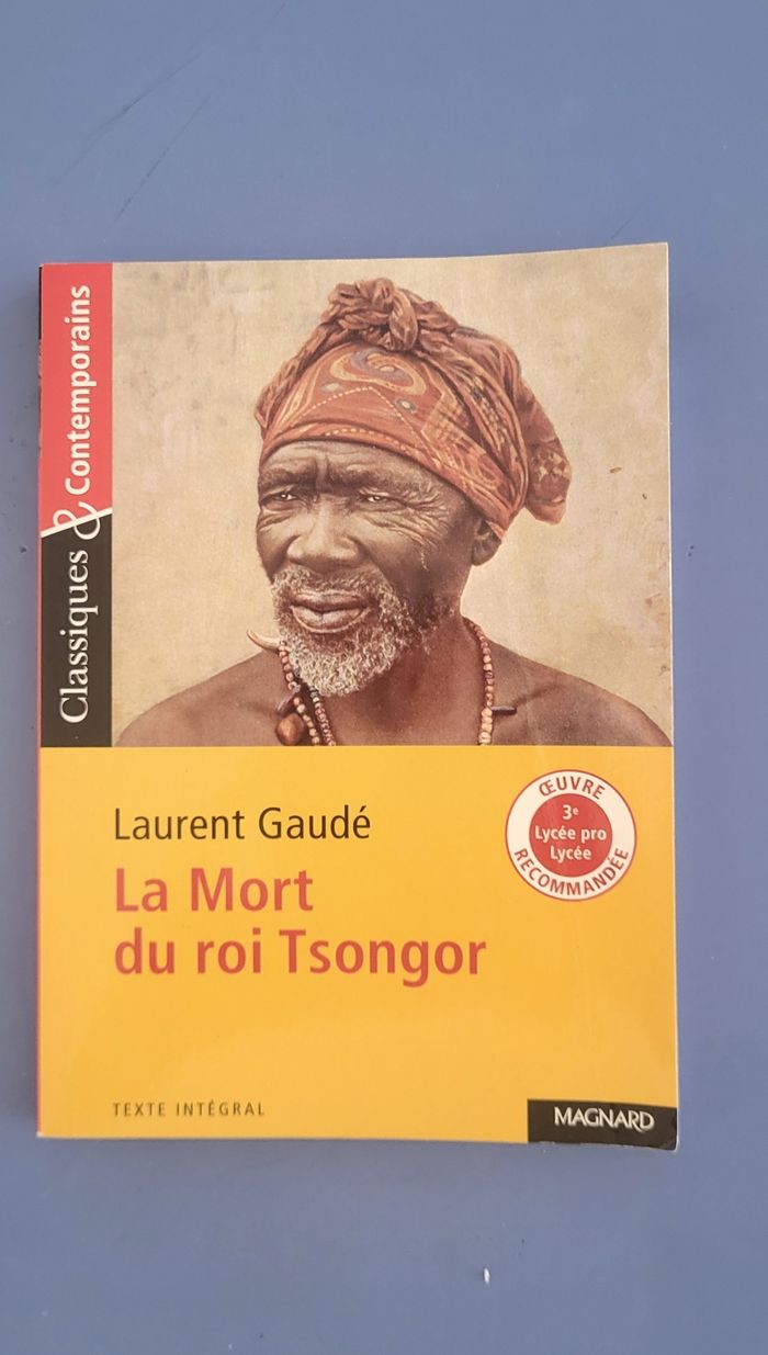 La mort du roi Tsongor de Laurent Gaudé