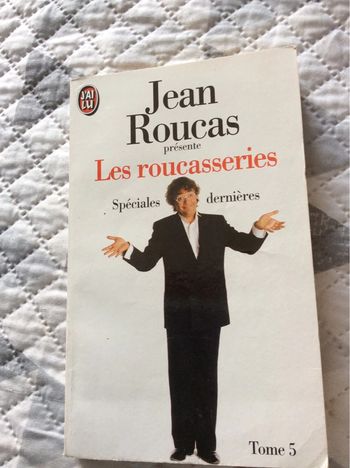 #les roucasseries spéciales dernières Jean Roucas