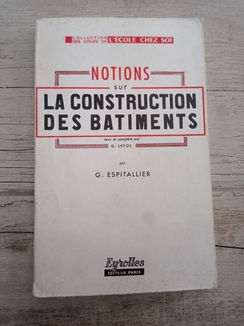 Livre "Notions sur la construction des bâtiments" Ecole chez soi