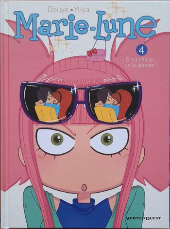BD Marie-Lune tome 4 c'est officiel je la déteste !