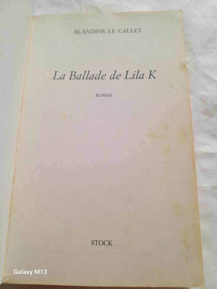 La ballade de Lila K Blandine Le Callet - photo numéro 2