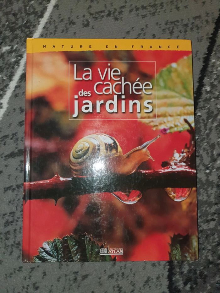 Livre "La vie cachée des jardins"