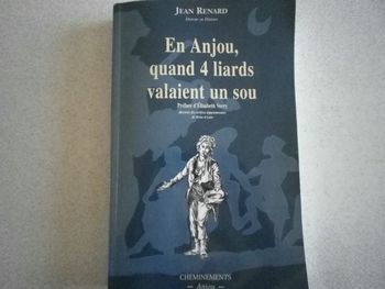 EN ANJOU, QUAND 4 LIARDS VALAIENT UN SOU