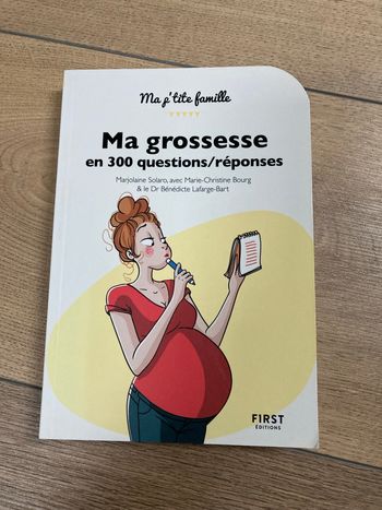 Ma grossesse en 300 questions