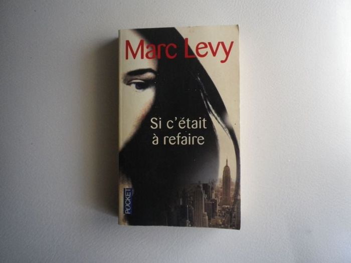 SI C'ETAIT A REFAIRE