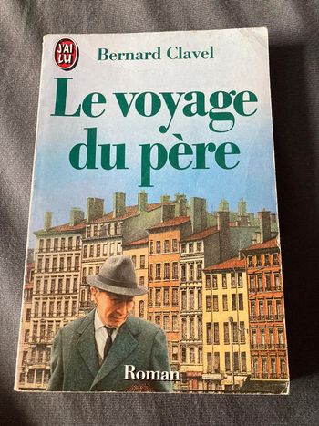 Clavel : le voyage du père