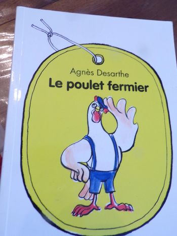 Livre Le poulet fermier Animax de l'école des loisirs