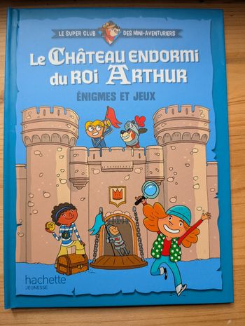 Le château endormi du roi Arthur