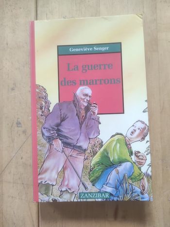 La guerre des marrons Geneviève Senger Milan Zanzibar 1993