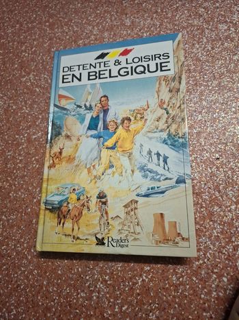 Détente et loisirs en belgique