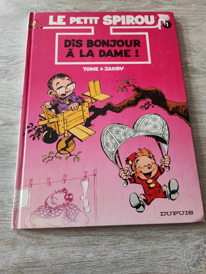 Bd le petit Spirou numéro 1 dis bonjour à la dame !