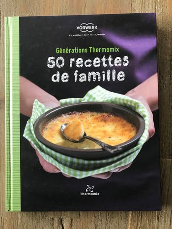 50 recettes de famille Thermomix