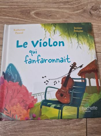 Livre enfant "Le violon qui fanfaronnait", neuf