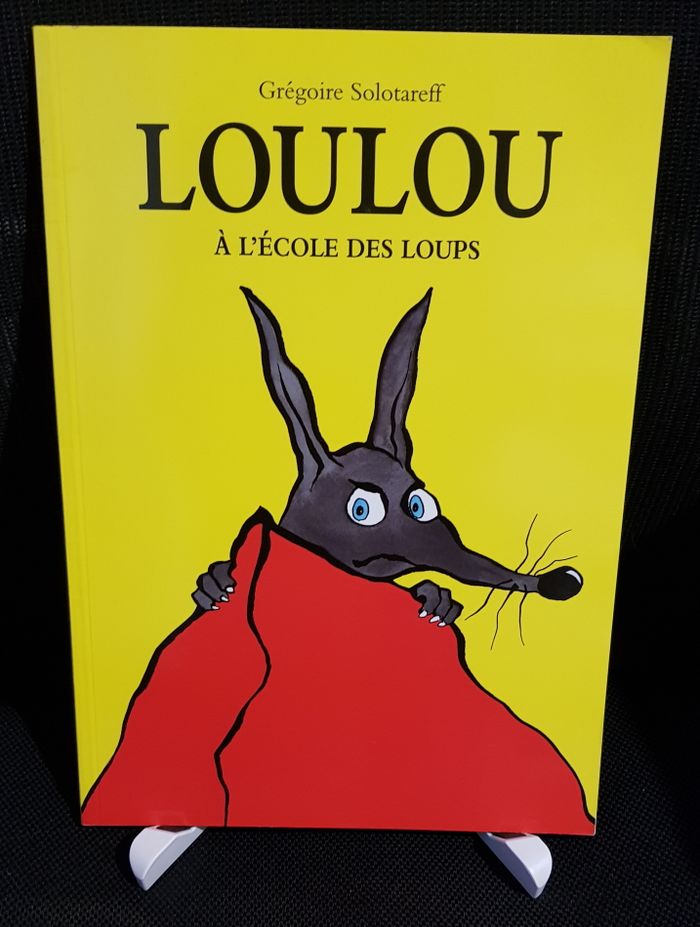 Loulou à l'école des loups - Grégoire Solotareff - Ecole des loisirs